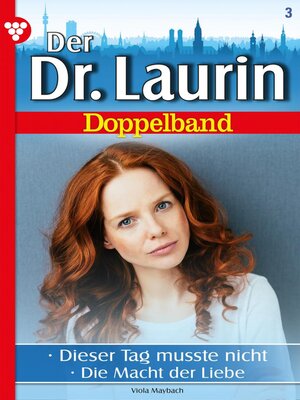 cover image of Der neue Dr. Laurin Doppelband 3 – Arztroman